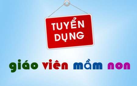 Trường Mầm Non Măng Non cần tuyển 02 giáo viên mầm non. tại Quảng Nam