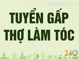 Cần tuyển thợ phụ nữ làm tóc tại Quảng Nam