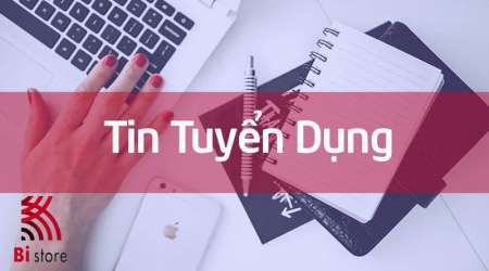 Bi Store Vĩnh Điện đang cần tuyển 1 bạn làm ca chiều tại Quảng Nam