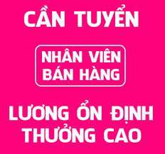 CẦN THÊM NGƯỜI CÙNG BÁN HÀNG Tại Đà Nẵng  tại Quảng Nam