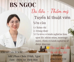 Tuyển KTV Spa partime và fulltime tại Quảng Nam