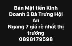 Bán Mặt Tiền Nhà Kinh Doanh Hai Bà Trưng Hà Nội tại Quảng Nam