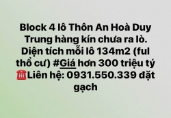 Block 4 lô Thôn An Hoà Duy Trung hàng kín chưa ra lò tại Quảng Nam